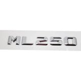 Mercedes Benz ML55 ML63 ML250 ML300 ML320 ML350 ML400 ML430 Car Rear Sticker Emblem Badge