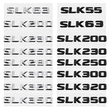 Mercedes Benz SLK55 SLK63 SLK200 SLK230 SLK250 SLK280 SLK300 SLK320 SLK350 Car Rear Sticker Emblem Badge