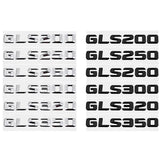 Mercedes Benz GLS200 GLS250 GLS260 GLS300 GLS320 GLS350 Car Rear Sticker Emblem Badge Decal