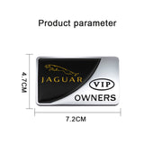 Jaguar VIP OWNERS Metal Car Stickers Rear Emblem Badge